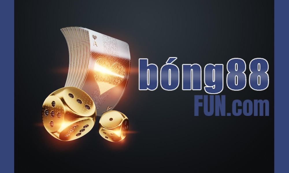 Trò chơi cá cược rất đa dạng tại Bong88 Fun